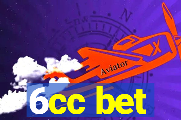 6cc bet